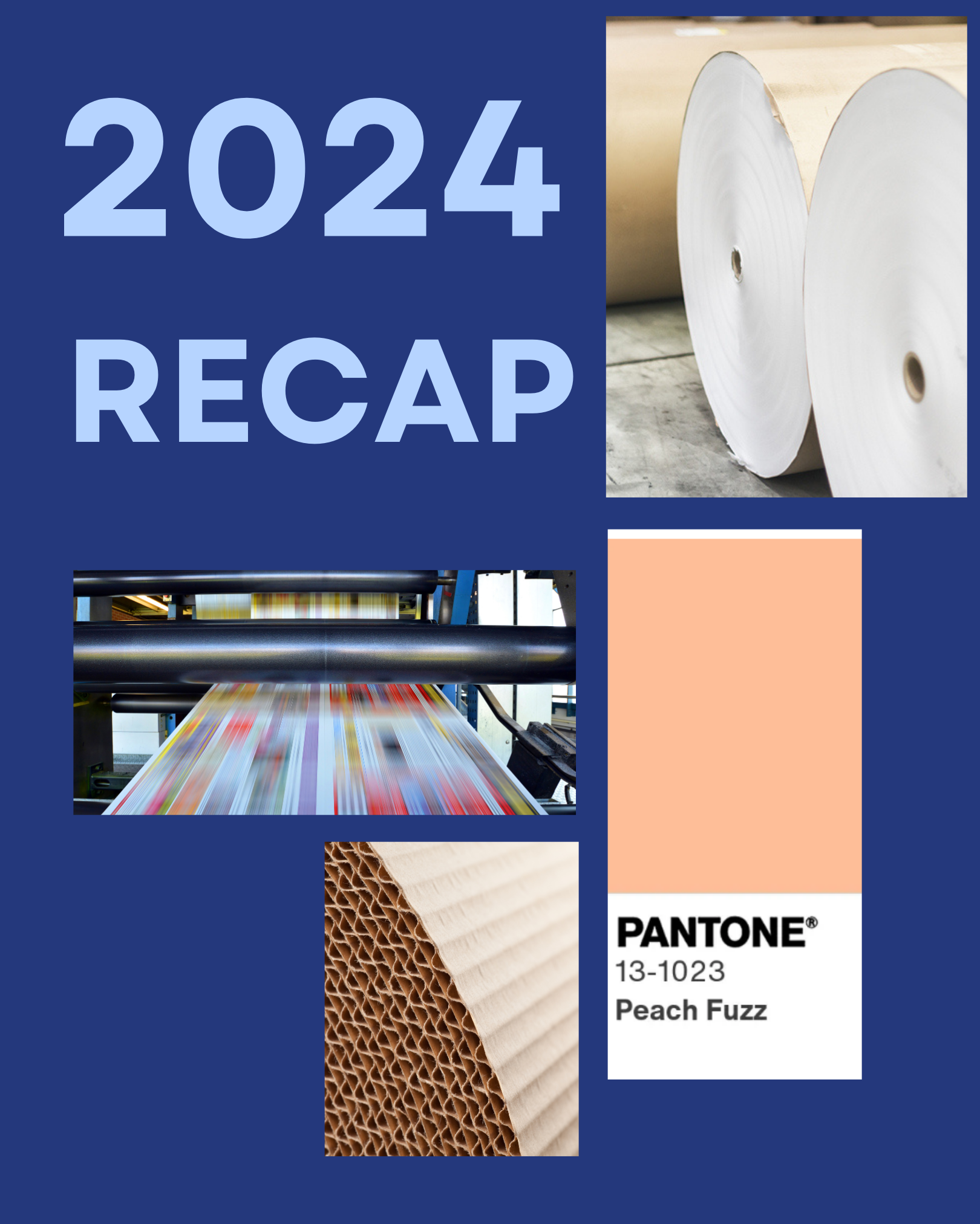 2024 year-end journal recap with paper rolls, printing press, cardboard, and Pantone Peach Fuzz color swatch.
